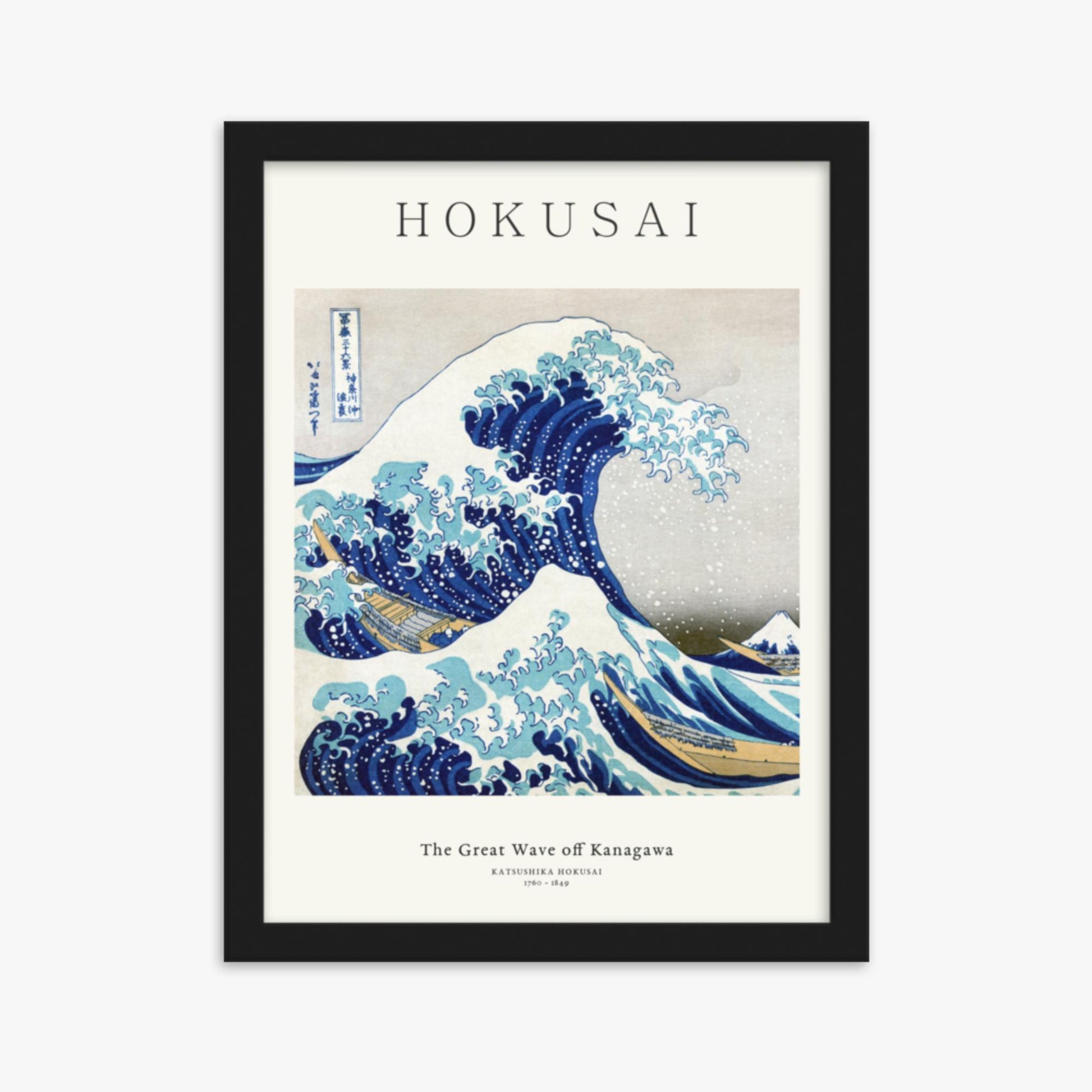 Katsushika Hokusai - The Great Wave off Kanagawa - Decoration 30x40 cm Poster With Black Frame