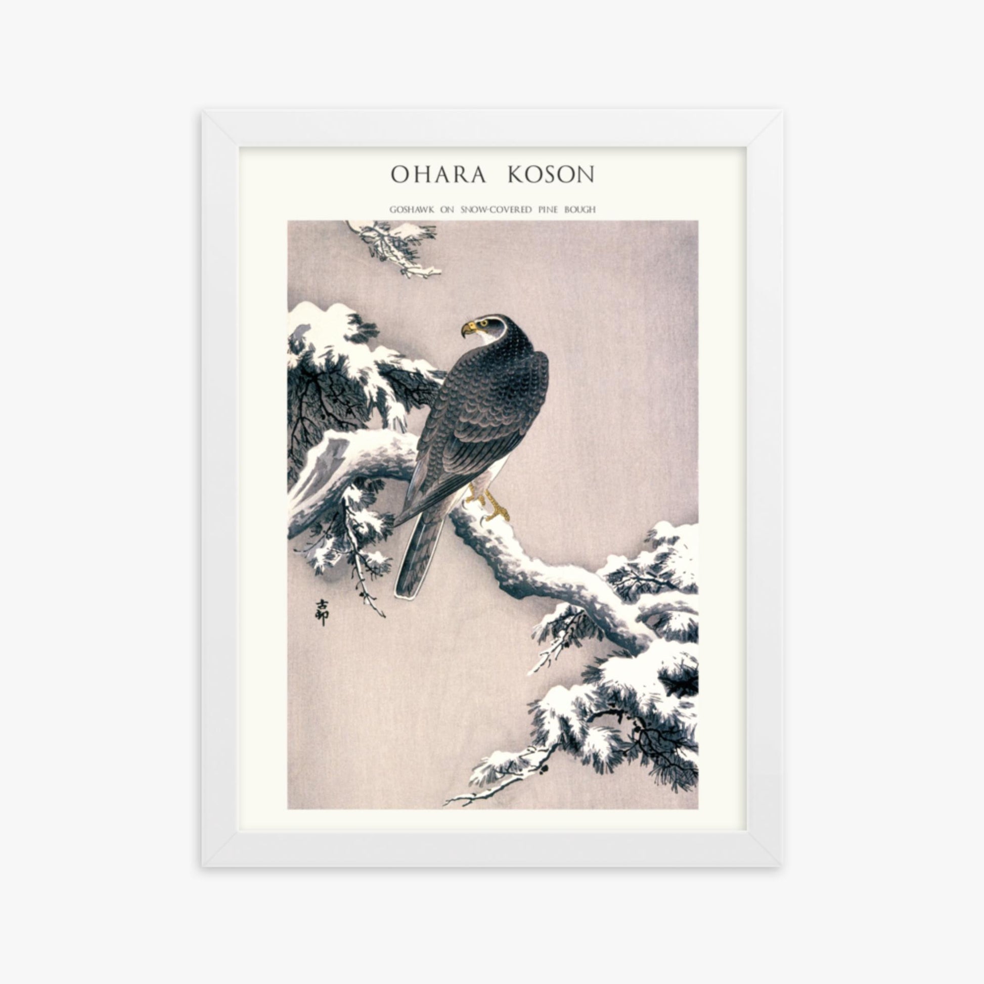 Ohara Koson - Goshawk on Snow-covered Pine Bough  - Decoration 30x40 cm Poster With White Frame