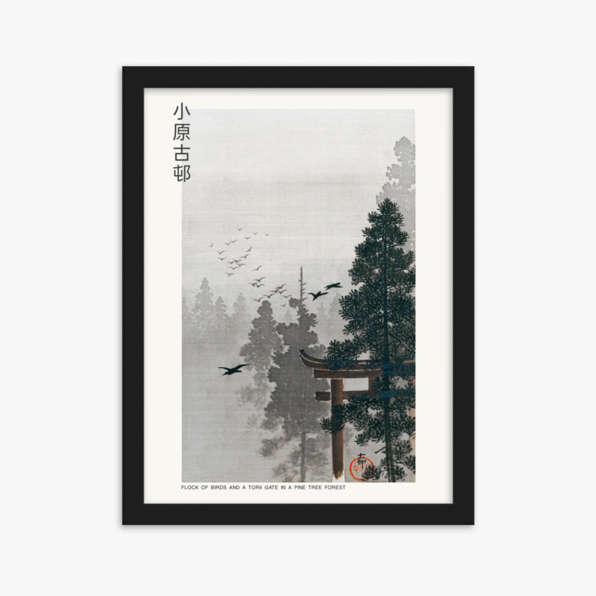 Ohara Koson - Flock of Birds and a Torii Gate in a Pine Tree Forest - Decoration 30x40 cm Poster With Black Frame